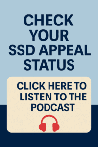 Check Your SSD Appeal Status Podcast