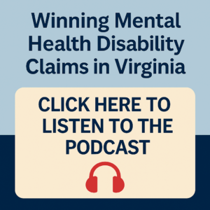 Winning Mental Health Disability Claims in Virginia